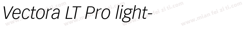 Vectora LT Pro light字体转换
